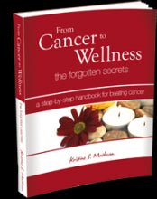 From Cancer to Wellness (Kristine S. Matheson)